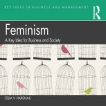Feminism, Celia V. Harquail