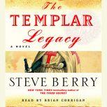 The Templar Legacy, Steve Berry