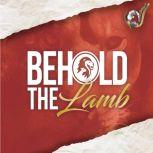 Behold The Lamb, Evangelist Nathan Morris