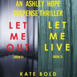 An Ashley Hope Suspense Thriller Bund..., Kate Bold