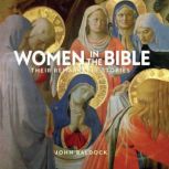 Women in the Bible, John Baldock
