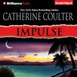 Impulse, Catherine Coulter