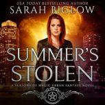 Summers Stolen, Sarah Biglow