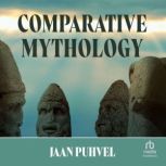 Comparative Mythology, Jaan Puhvel