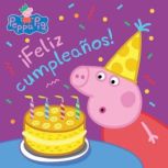 Peppa Pig Feliz cumpleanos! Happy ..., Annie Auerbach