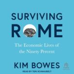 Surviving Rome, Kim Bowes