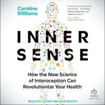 Inner Sense, Caroline Williams