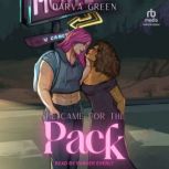 She Came for the Pack, Darva Green