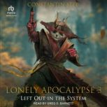 Left out in The System, Constantin Step