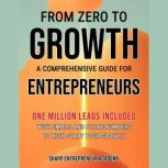 From Zero to Growth A Comprehensive ..., Sharp Entrepreneur Academy