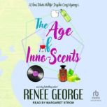 The Age of InnoScents, Renee George