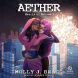 Aether, Molly J. Bragg