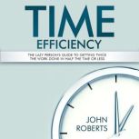 Time Efficiency, John Roberts