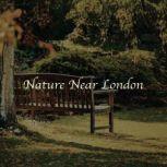 Nature Near London, Richard Jefferies