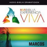 NVI Biblia Experiencia Viva: Marcos, Various