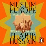 Muslim Europe, Tharik Hussain