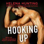Hooking Up, Helena Hunting