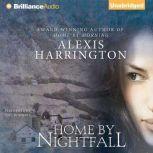 Home by Nightfall, Alexis Harrington