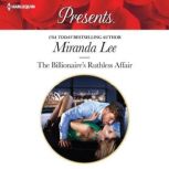 The Billionaires Ruthless Affair, Miranda Lee