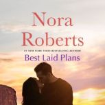 Best Laid Plans, Nora Roberts