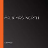Mr.  Mrs. North, Carl Amari