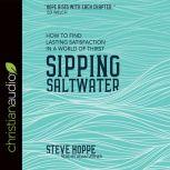 Sipping Saltwater, Steve Hoppe