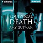 Equivocal Death, Amy Gutman