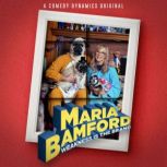 Maria Bamford Weakness Is the Brand, Maria Bamford