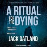 A Ritual for the Dying, Jack Gatland