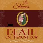 Death on Tremont Row, Lee Strauss