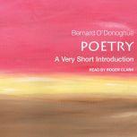 Poetry A Very Short Introduction, Bernard O'Donoghue