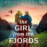 Girl from the Fjords, The, Eliza Graham