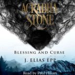 Blessing and Curse, J. Elias Epp