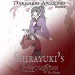 Shirayukis Corruption, V. Kay Perks