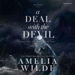A Deal with the Devil, Amelia Wilde