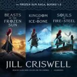 The Frozen Sun Saga, Jill Criswell