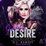 Dizzys Desire, K. L. Ramsey