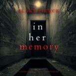 In Her Memory A Jenna Graves Suspens..., Blake Pierce