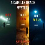 A Camille Grace FBI Suspense Thriller..., Kate Bold