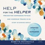 Help for the Helper, Babette Rothschild