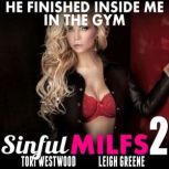 He Finished Inside Me In The Gym Sin..., Tori Westwood