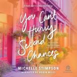 You Cant Hurry Second Chances, Michelle Stimpson