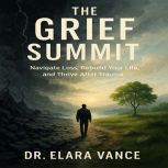 The Grief Summit, Claire Donnelly