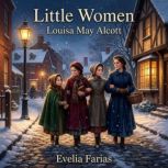 Little Women, Louisa May Alcott