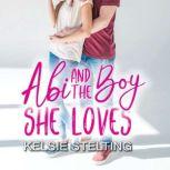 Abi and the Boy She Loves, Kelsie Stelting