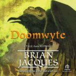 Doomwyte, Brian Jacques