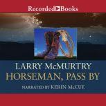 Horseman, Pass By, Larry McMurtry