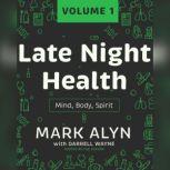 Late Night Health, Vol. 1, Unknown