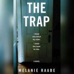 The Trap, Melanie Raabe