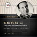 Boston Blackie, Volume 1, A Hollywood 360 collection